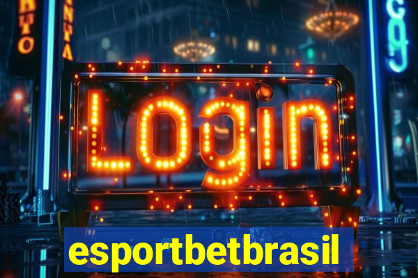 esportbetbrasil