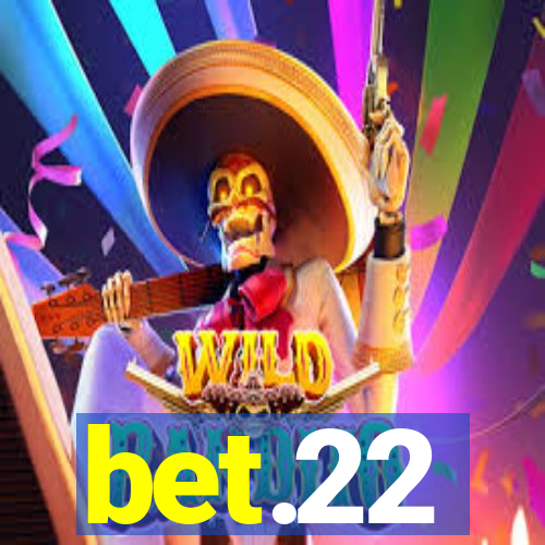 bet.22