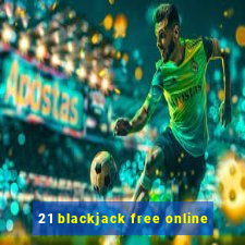 21 blackjack free online