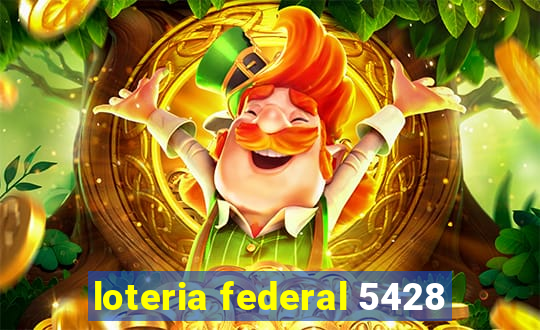 loteria federal 5428