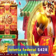 loteria federal 5428