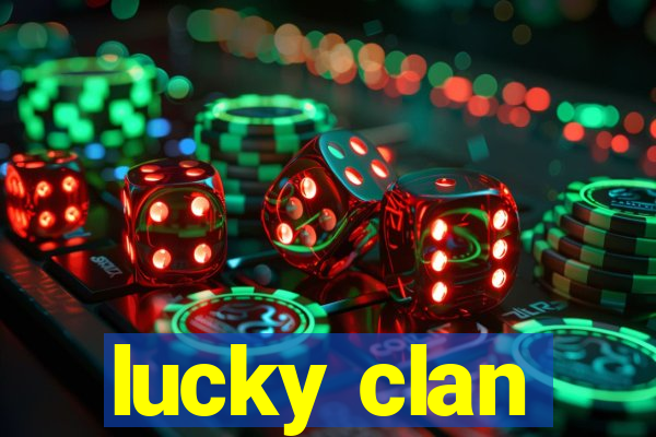 lucky clan