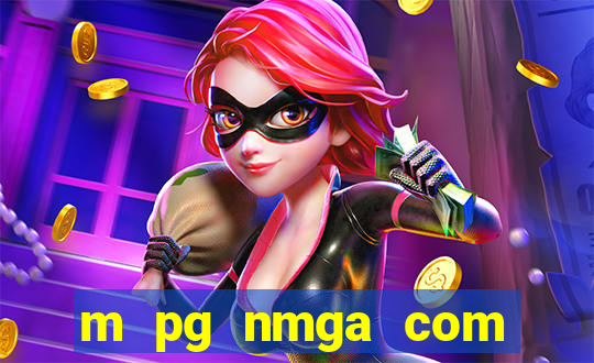 m pg nmga com fortune tiger login