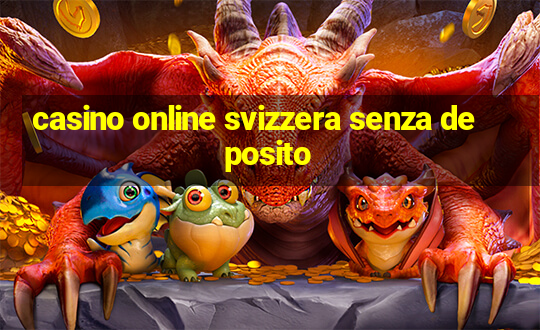 casino online svizzera senza deposito