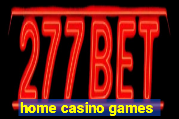 home casino games