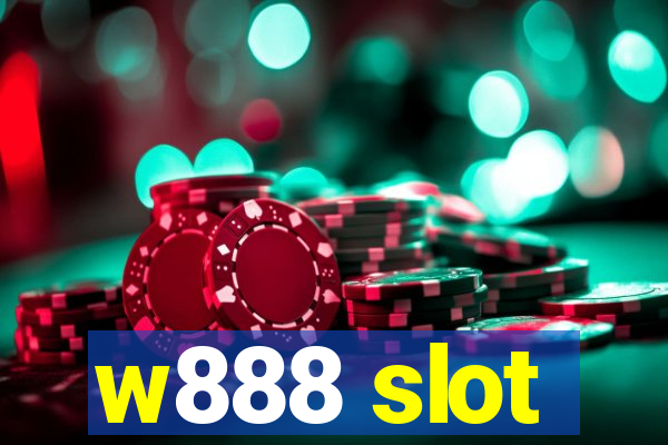 w888 slot