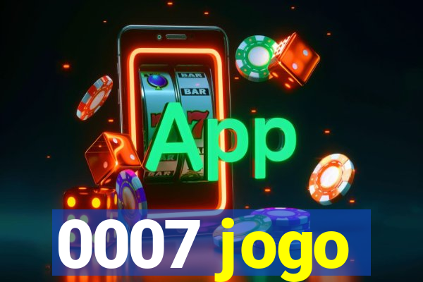 0007 jogo