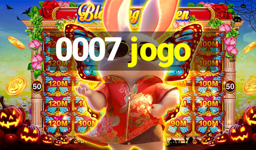 0007 jogo