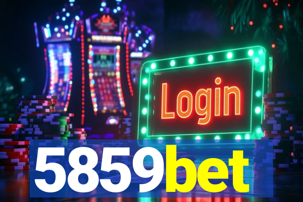 5859bet