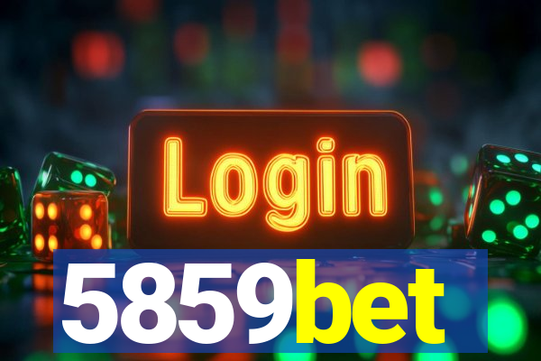 5859bet