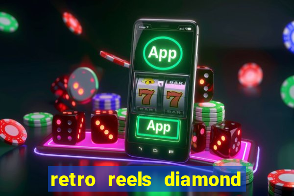 retro reels diamond glitz slot free