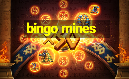 bingo mines