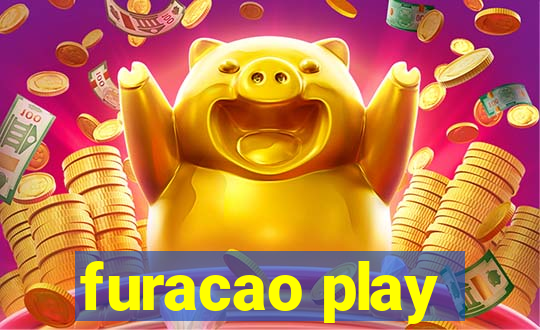 furacao play