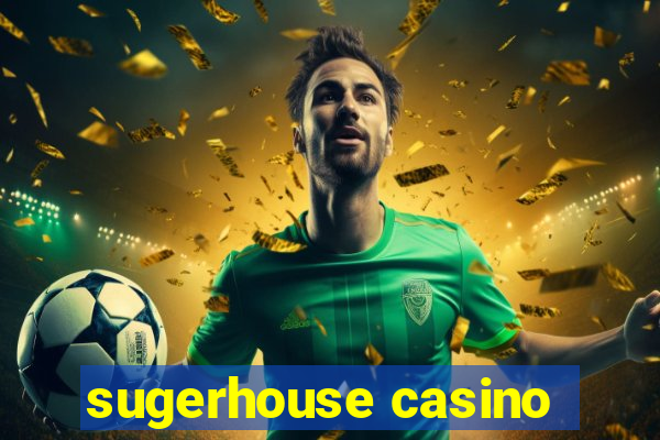 sugerhouse casino