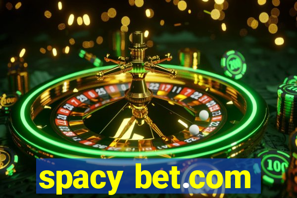 spacy bet.com