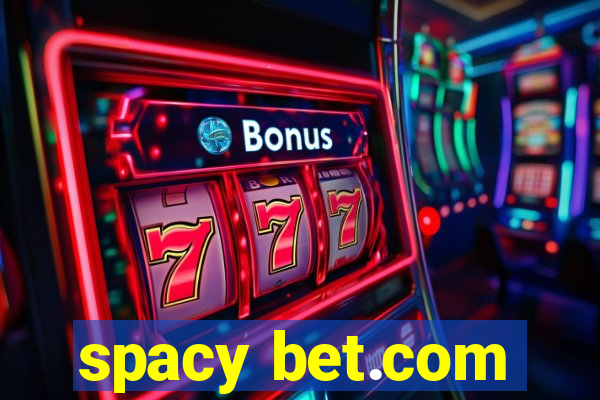 spacy bet.com