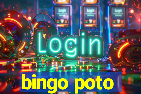 bingo poto