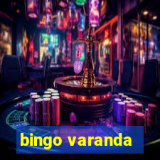 bingo varanda