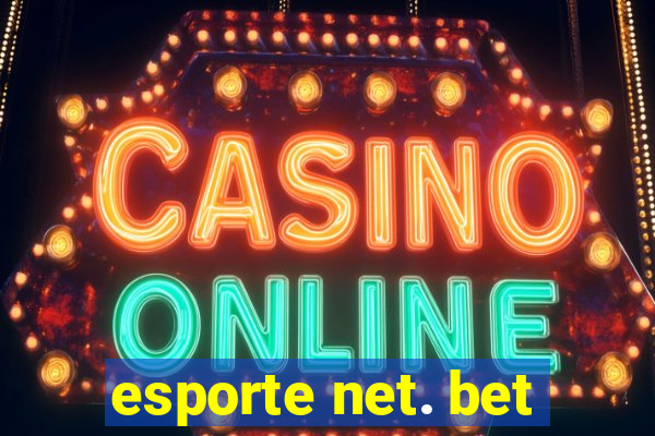 esporte net. bet