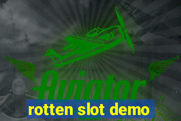 rotten slot demo