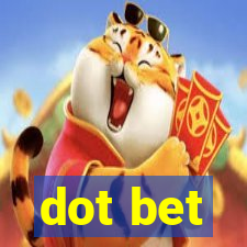 dot bet