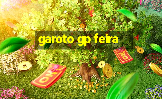 garoto gp feira