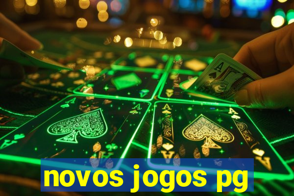 novos jogos pg