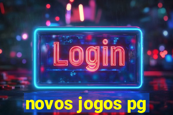 novos jogos pg