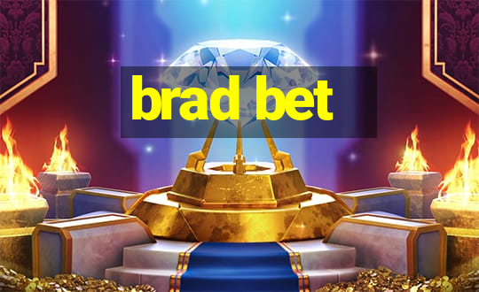 brad bet