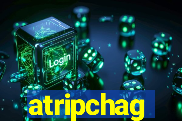 atripchag