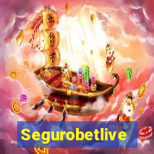 Segurobetlive