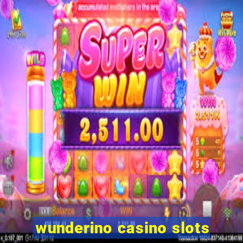 wunderino casino slots