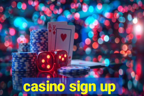 casino sign up