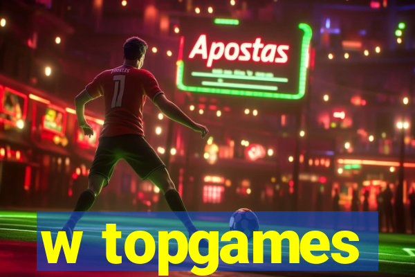 w topgames