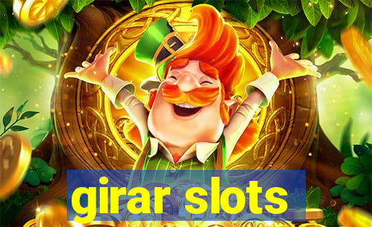 girar slots