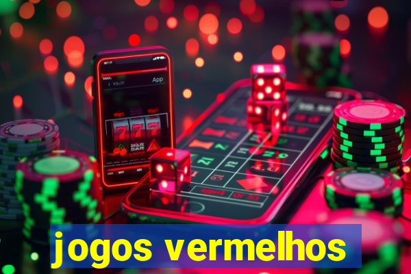 jogos vermelhos