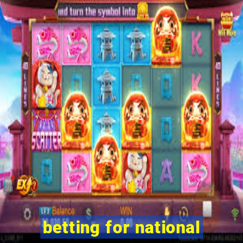 betting for national