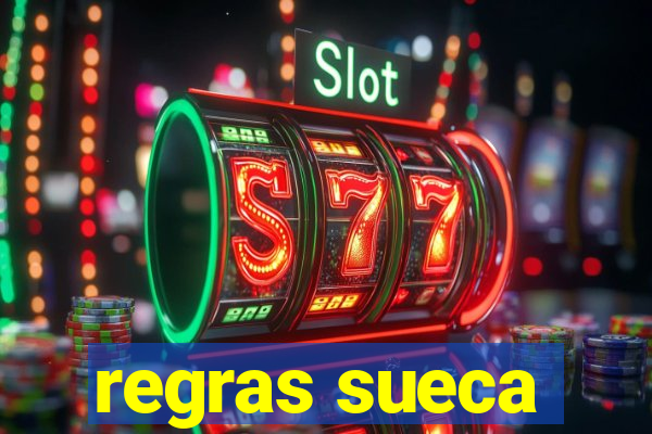 regras sueca