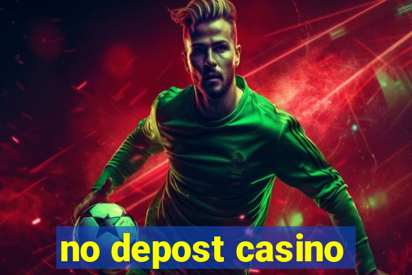 no depost casino