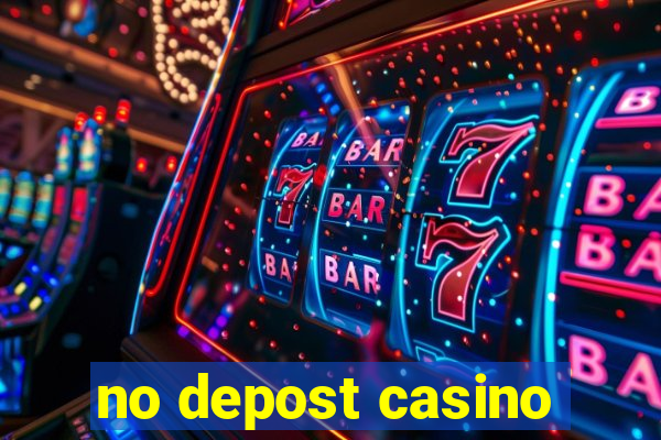 no depost casino