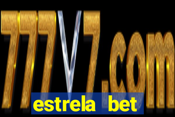 estrela bet download app