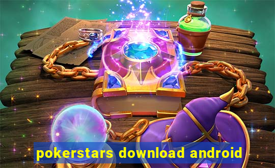 pokerstars download android