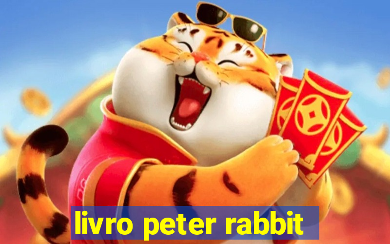 livro peter rabbit