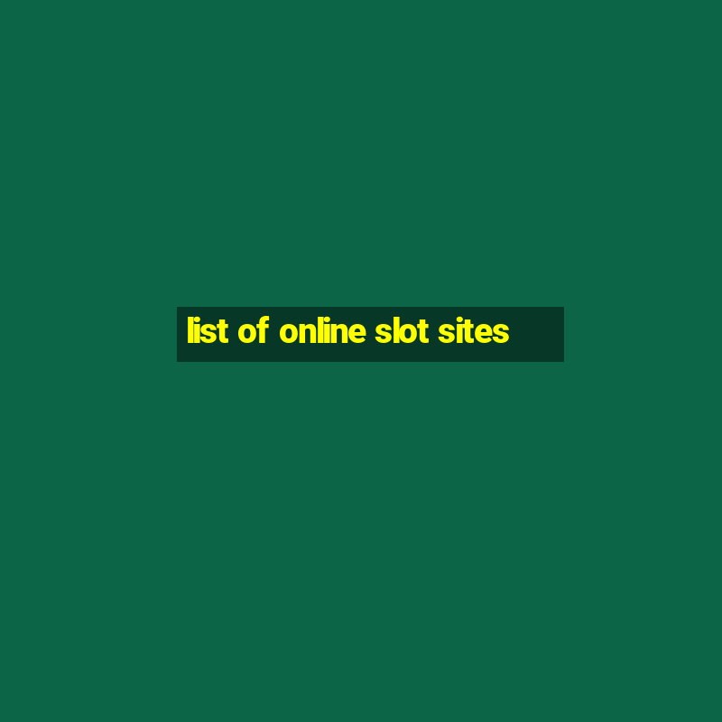 list of online slot sites