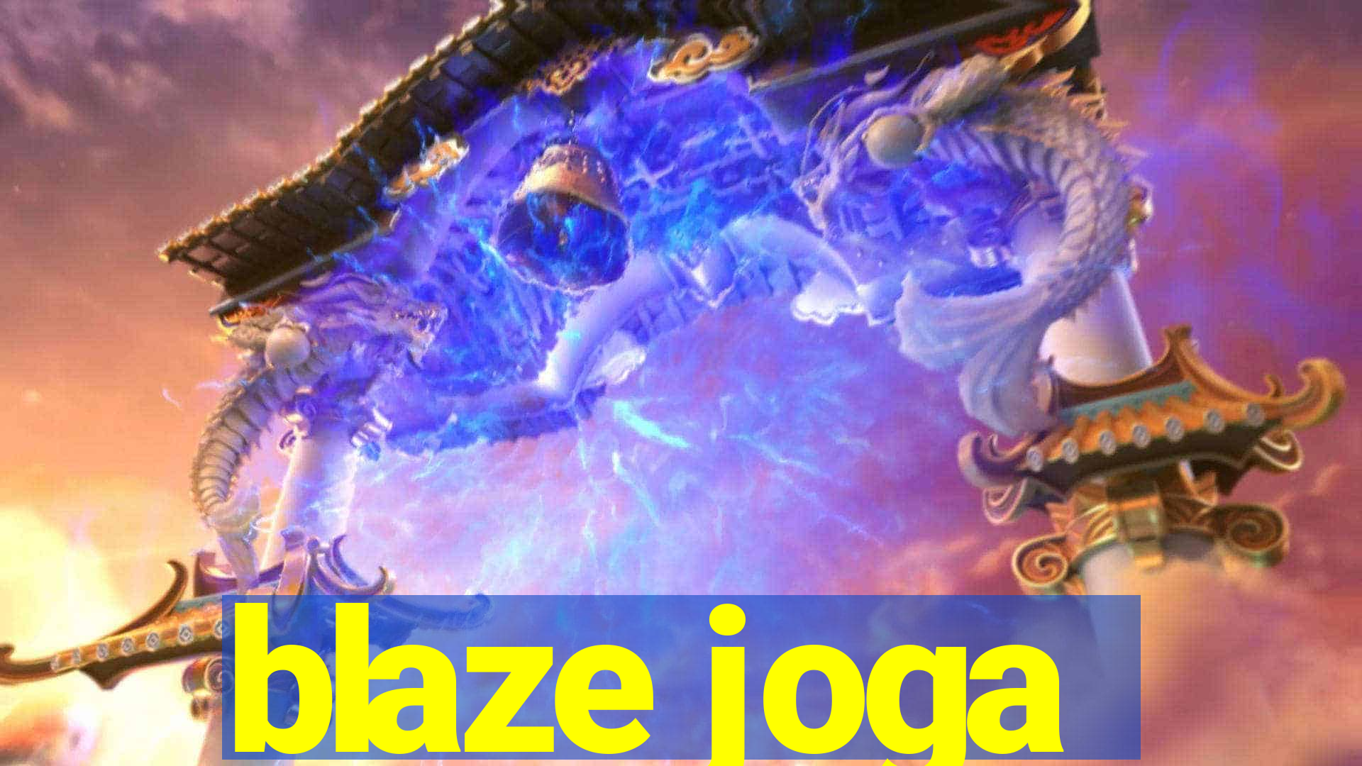 blaze joga