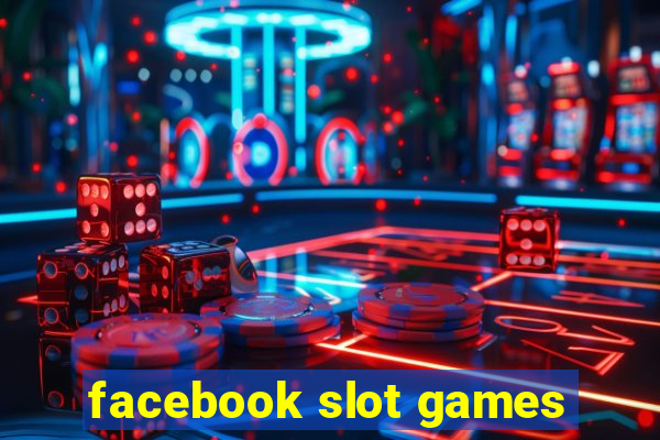 facebook slot games