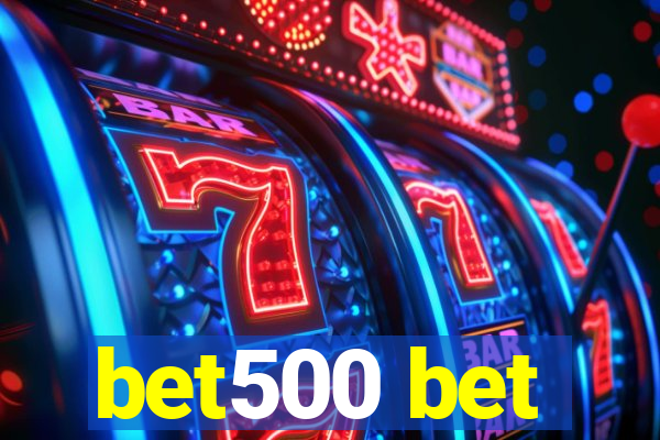 bet500 bet