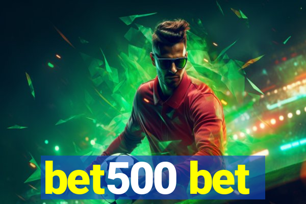 bet500 bet