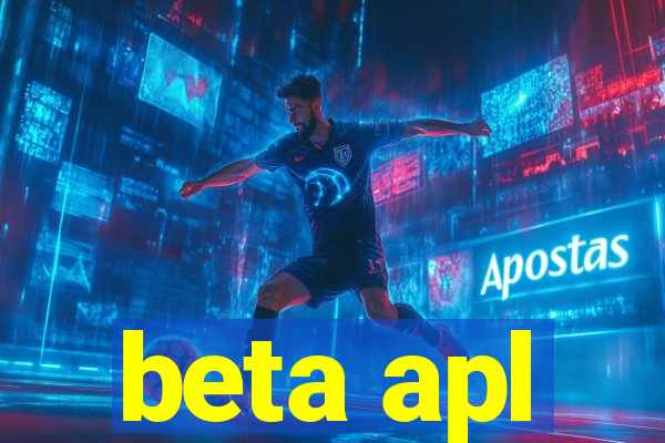 beta apl