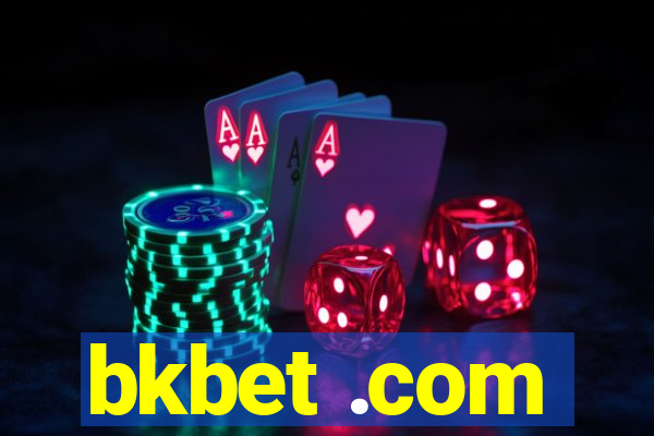 bkbet .com